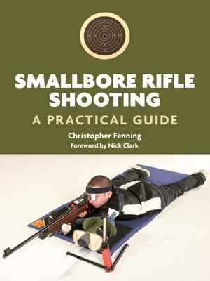cover image of Smallbore Rifle Shooting